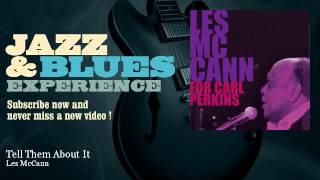 Les McCann - Tell Them About It