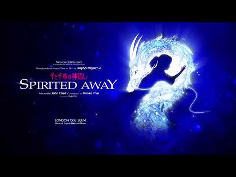 Spirited Away London