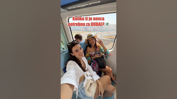 KOLIKO TI JE NOVCA POTREBNO ZA DUBAI?💶