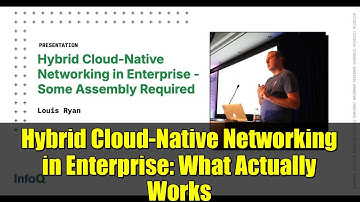 Hybrid Cloud-Native Networking in Enterprise: What Actually Works