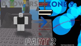 From 0 Towers to ZONE 9 in Roblox JToH (part 2)