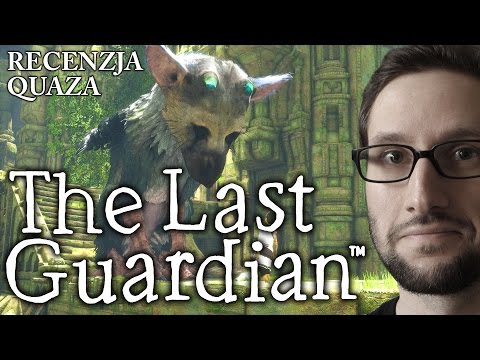Wideo: Recenzja The Last Guardian