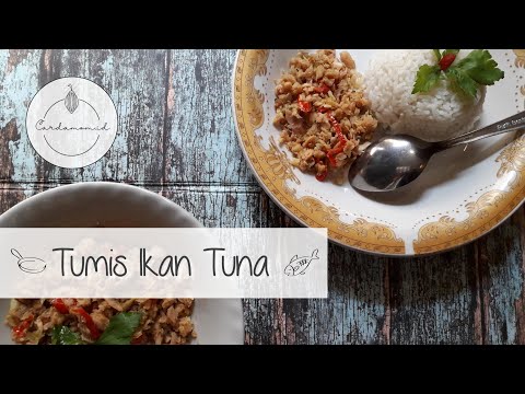 tumis-ikan-tuna-|-olahan-ikan-tuna-kaleng-|-resep-masak-simple-|-easy-recipes-|-cardamom.id