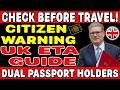 Electronic travel authorisation (ETA): guide for dual citizens