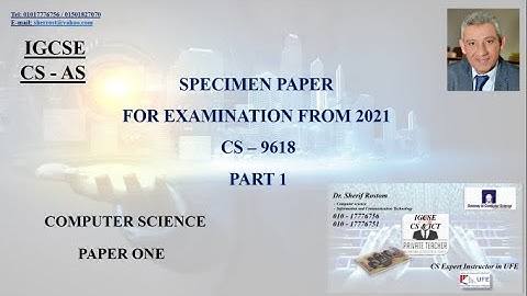 1- IGCSE - COMPUTER SCIENCE - AS - SPECIMEN PAPER 2021 - 9618 - PAPER 1 - PART 1