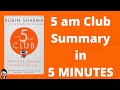 5 am club by robin sharma full summary in 5 minutes animated