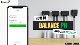 Balancing the pH levels automatically using the Growee App | Hydroponics made easy screenshot 1