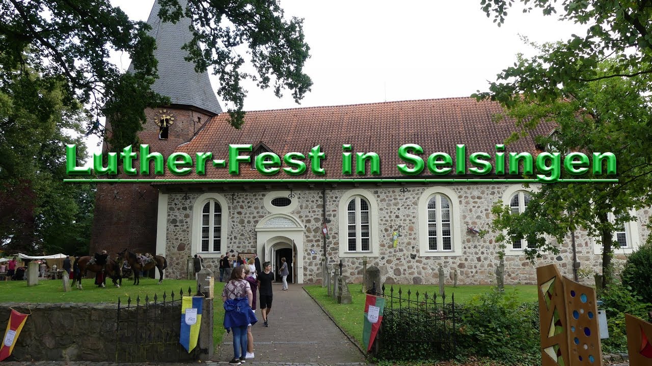 Luther Fest in Selsingen YouTube