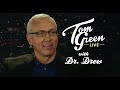 Dr. Drew | Tom Green Live