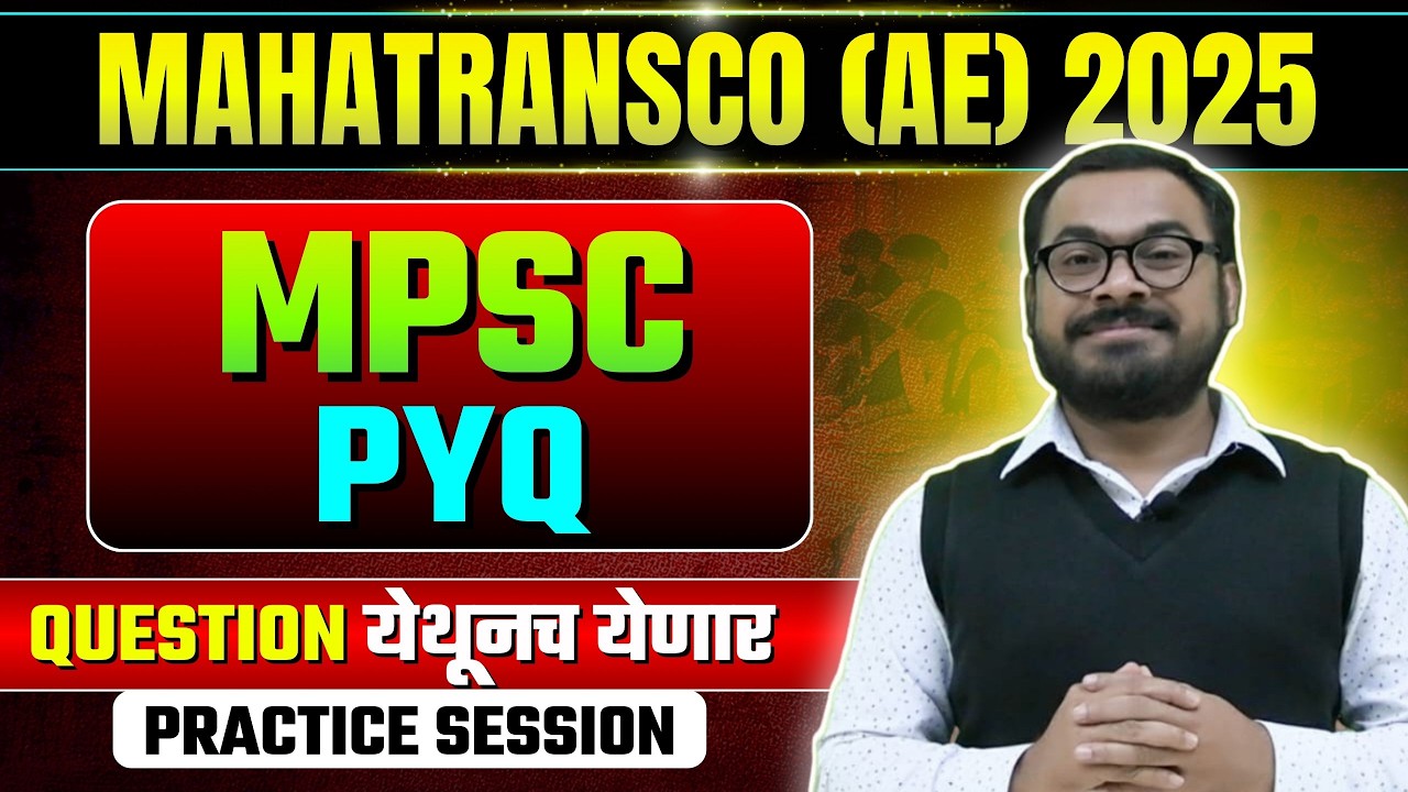 LECTURE 1 MES PYQ SERIES  FOR MAHATRANSCO/MJP/PMC/NMC BY SHRAWAN PAWAR SIR