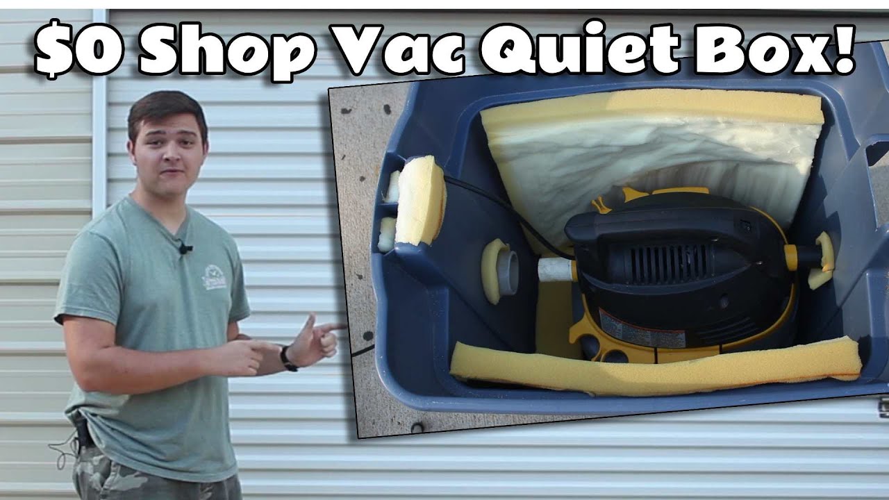 Quiet Box Test I built a $0 DIY Quiet Box for my Shop Vac! - YouTube
