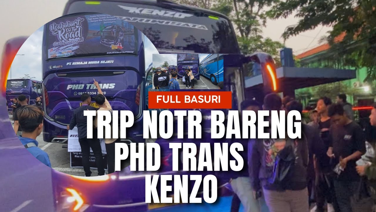 NGABUBURIT SERUU SAMBIL HUNTING BASURI‼️ Trip NOTR Semarang 2024 Bareng PHD Trans 