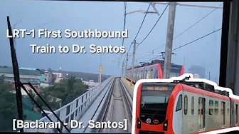 LRT-1 First Southbound Train to Dr. Santos