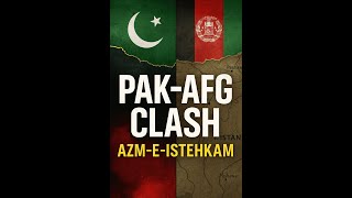 Pakistan–Afghanistan Border Clashes | What Triggered It & What’s Next (Operation Azm-e-Istehkam)