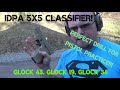 IDPA 5x5 Classifier!  I run my first IDPA 5x5 with my 3 favorite Glocks - 43, 19, and 34 9mm&#39;s!!!