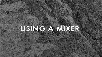 CRUMB: Using a Mixer