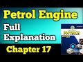 Petrol engine unit 17 class 12 new physics book | working principal of patrol engine | second year