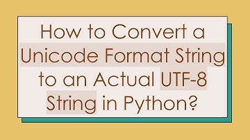 How to Convert a Unicode Format String to an Actual UTF-8 String in Python?