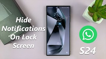 How To Hide WhatsApp Notifications On Lock Screen Of Samsung Galaxy S24 /S24 Ultra
