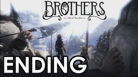Brothers: A Tale of Two Sons - Gameplay Walkthrough Part 9 - Epilogue [HD] (XBLA / PSN / PC)