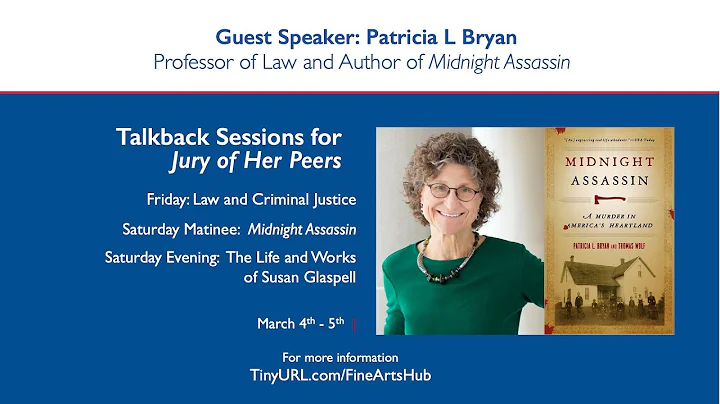 Jury of Her Peers Talkback session with Patricia L...