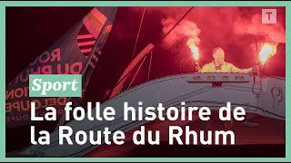 Route du Rhum, l’histoire d’une course de légende