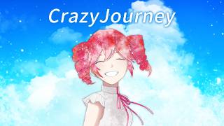 Crazy Journey/重音テト