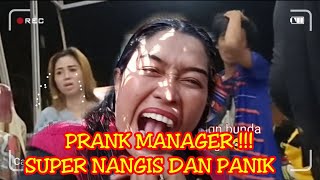 PRANK !!! manager bunda ela.. Sampai Nangis nangis 😭