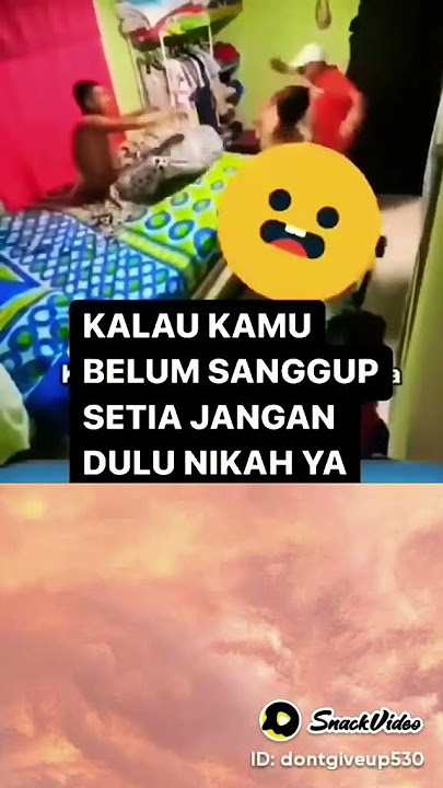 jangan nikah dulu jika kalian belum benar2 siap