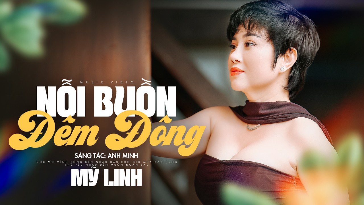 GIỌNG HÁT BUỒN SẦU TÊ TÁI - Mỹ Linh - Liên Khúc Nỗi Buồn Đêm Đông & Giọt Buồn Không Tên