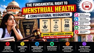 Full Is Menstrual Health a Fundamental Right | Article 21, Equality, Education & Supreme Court Update