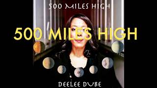 500 Miles High Lyric Video