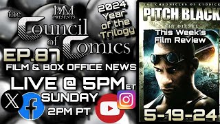 PITCH BLACK film review! FILM & BOX OFFICE NEWS! LIVE Podcast ep.87 #vindiesel #film #live