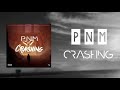 Crashing -(PNM)