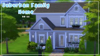 Suburban Family Home 🌟  Sims 4 Speed Build NO CC ˖ ࣪⭑