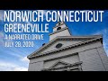 Norwich connecticut  a narrated drive around greeneville  july 28 2020