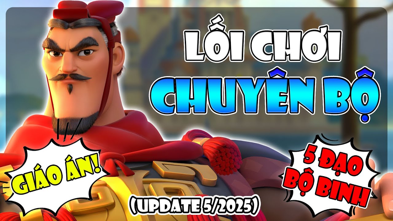 Lối Chơi Bộ binh 2025 - Lối Này Qúa Mạnh