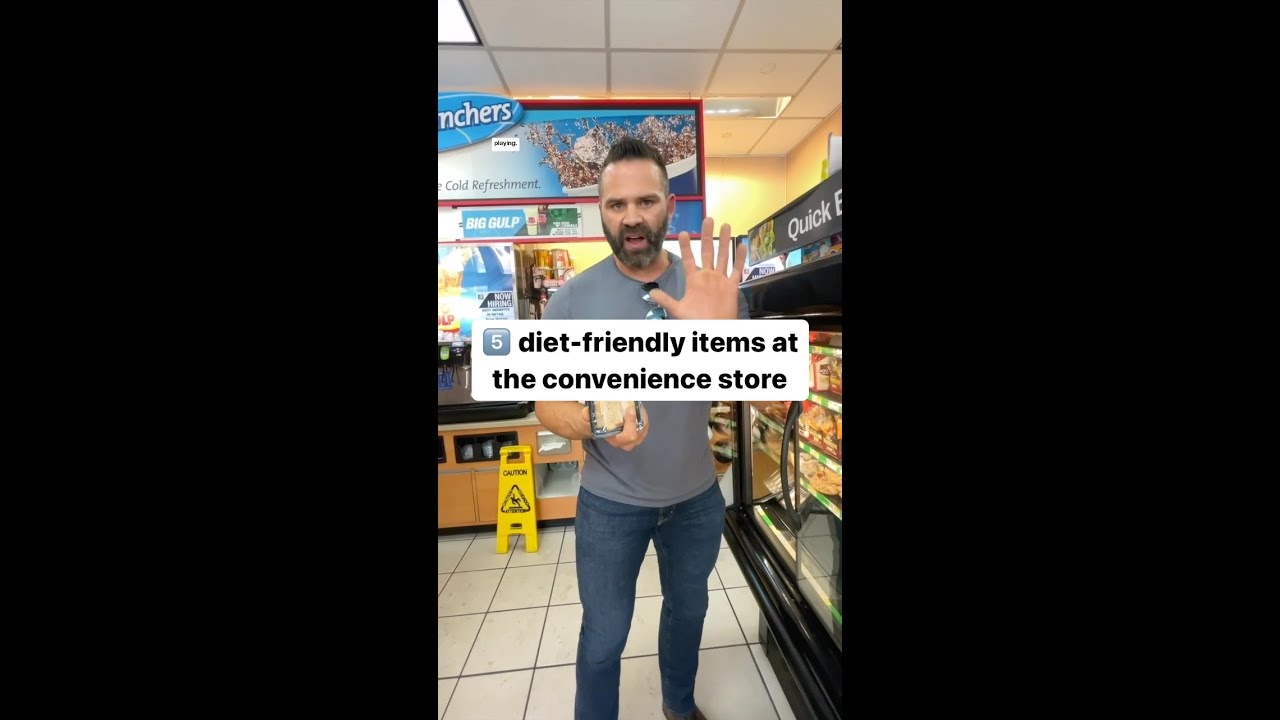 Diet-friendly convenience store items