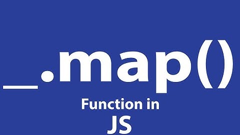 JAVASCRIPT Array.map() FUNCTION EXPLAINED IN 10 MINUTES