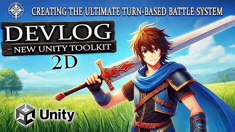 Devlog 0 - Creating the Ultimate Turn-Based Battle System for Unity