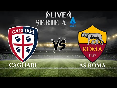 Video ?Cagliari vs AS Roma | Serie A | Live Score