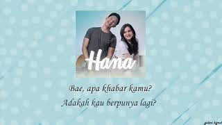 Hana - Aziz Harun & Hannah Delisha Lirik Video