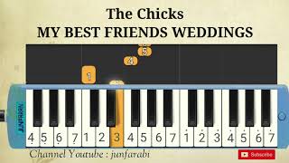 The Chicks - MY BEST FRIENDS WEDDINGS - tutorial melodika