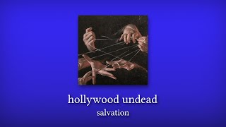 hollywood undead - salvation (slowed and reverb)