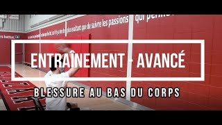 Entraînement retour de blessures bas du corps - Niveau avancé