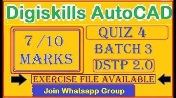 Digiskills Autocad quiz 4 batch 3 | Available AutoCAD of quiz no 4