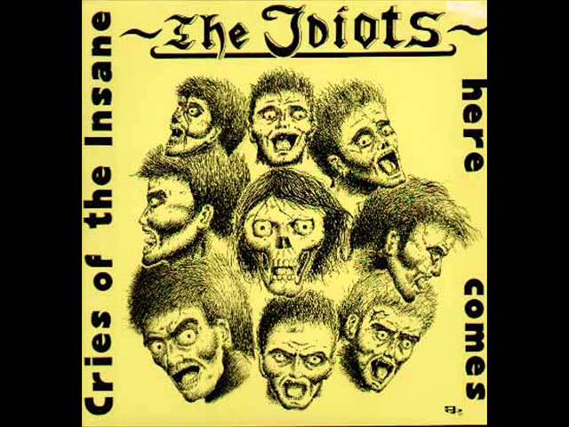 The Idiots : albums, chansons, playlists