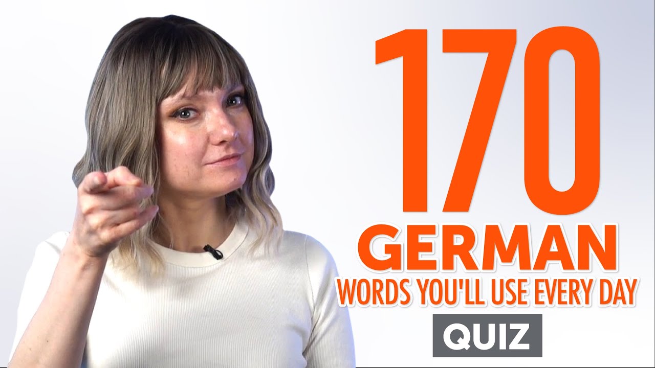 Quiz | 170 German Words You'll Use Every Day - Basic Vocabulary #57 ...