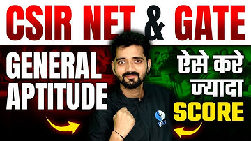 CSIR NET General Aptitude Syllabus, Exam Pattern & Important Topics | GATE General Aptitude