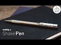 Making a Shake Pen from Stainless Steel - Handmade Ballpoint Pen With Shake Mechanism